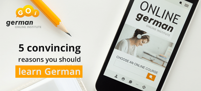 5 convincing reasons you should learn German